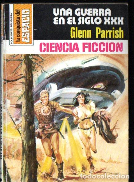 Libros de segunda mano: GLENN PARRISH : UNA GUERRA EN EL SIGLO XXX - CONQUISTA ESPACIO BRUGUERA, n&ordm; 456 - 1979