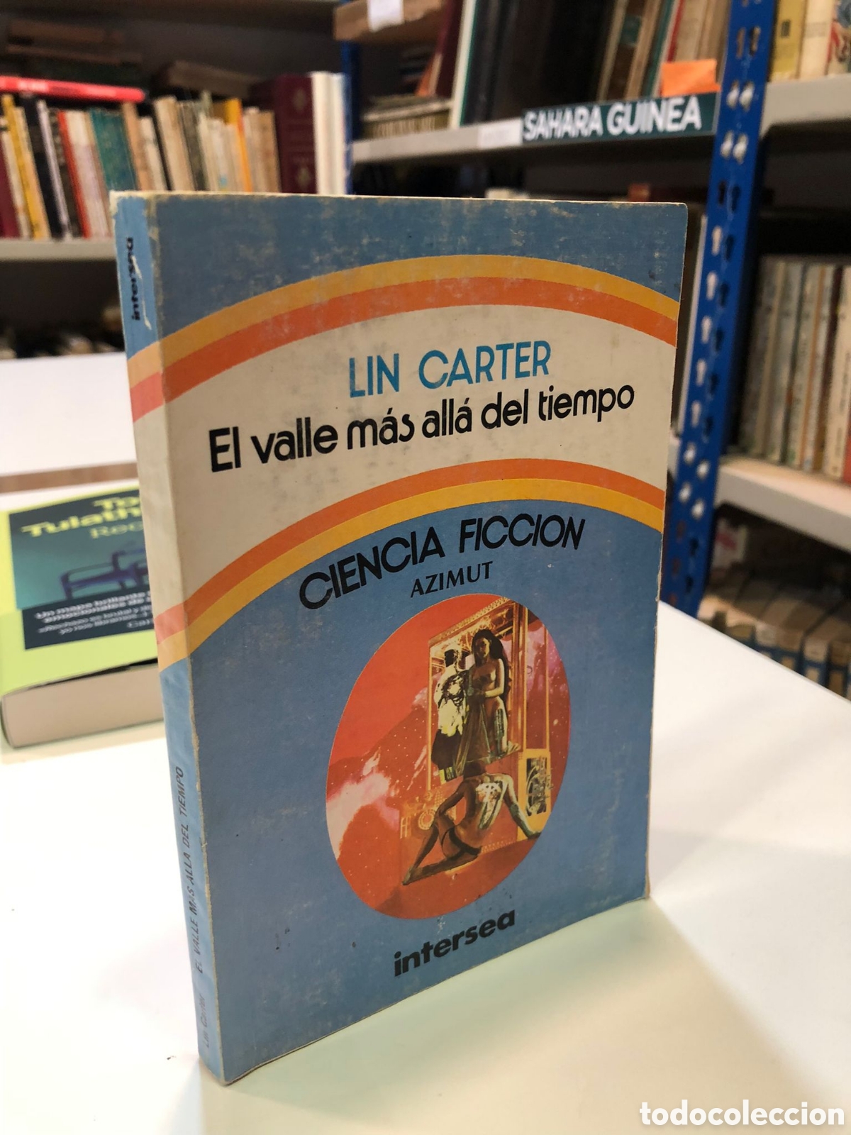 Libri di seconda mano: El valle m&aacute;s all&aacute; del tiempo - Lin Carter