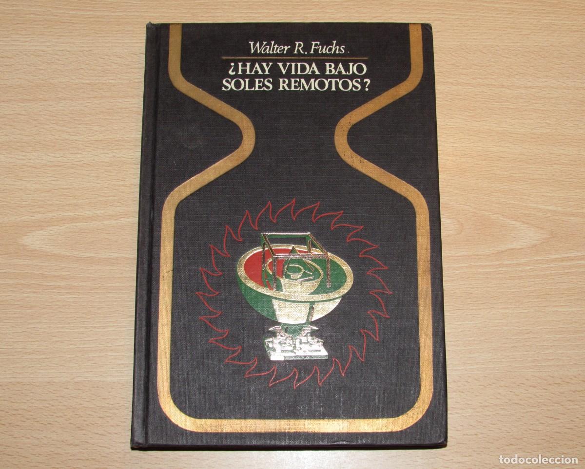 Libros de segunda mano: &iquest;Hay vida bajo soles remotos? Walter R. Fuchs Otros Mundos Plaza Janes primera edici&oacute;n 1981