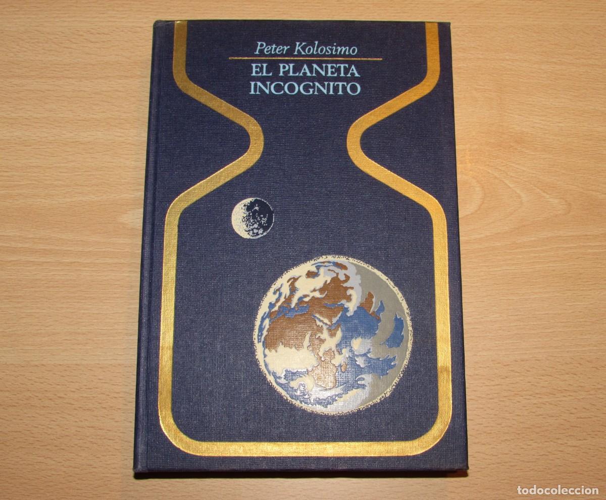Libros de segunda mano: El planeta incognito Peter Kolosimo Otros Mundos Plaza Janes 1974