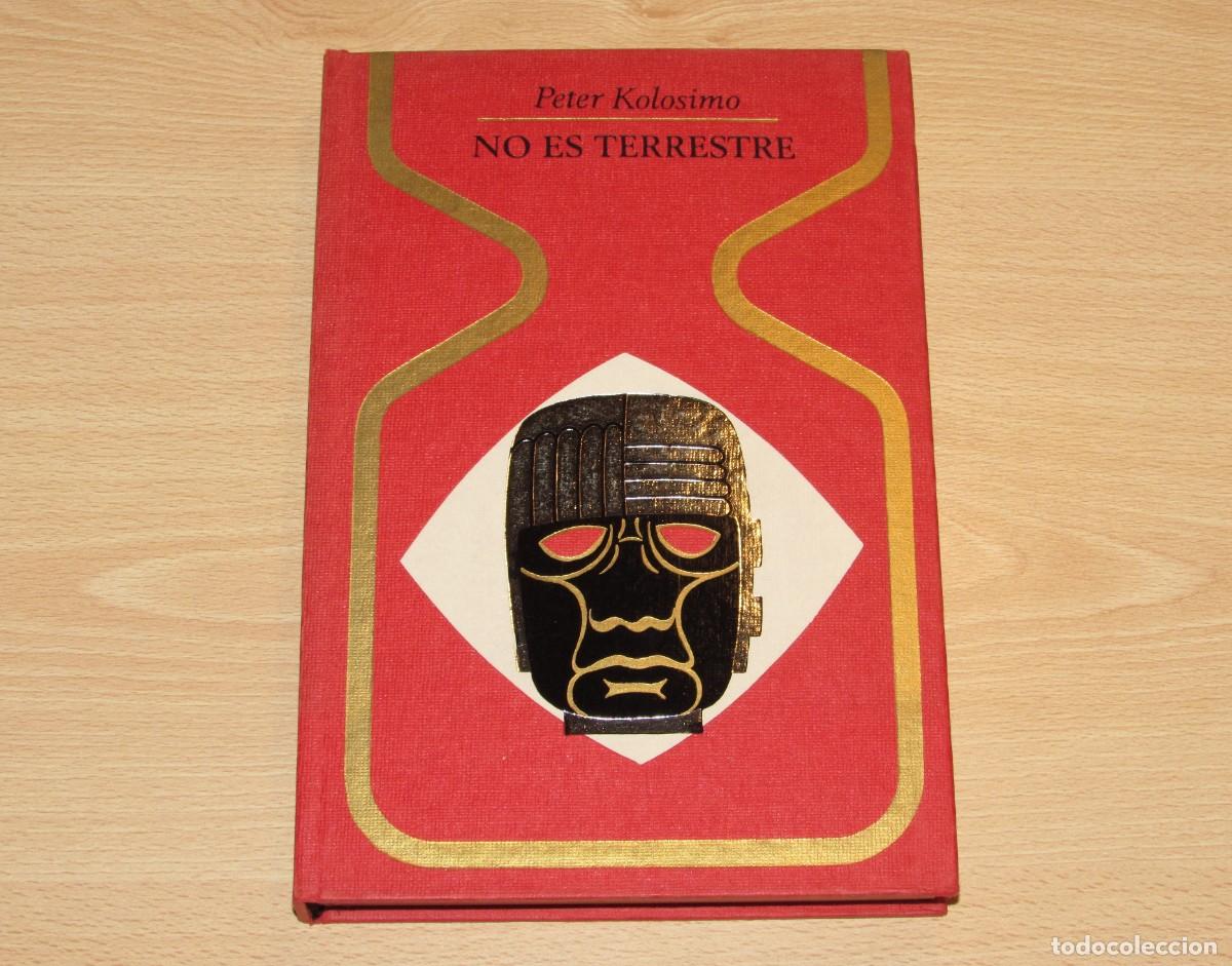 Libros de segunda mano: No es terrestre Peter Kolosimo Otros Mundos Plaza Janes 1975