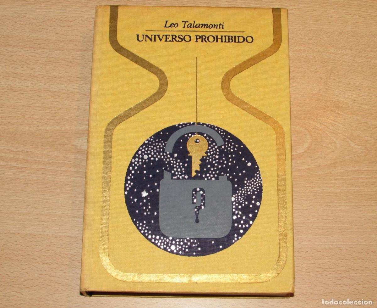 Libros de segunda mano: Universo prohibido Leo Talamonti Otros Mundos Plaza Janes 1973