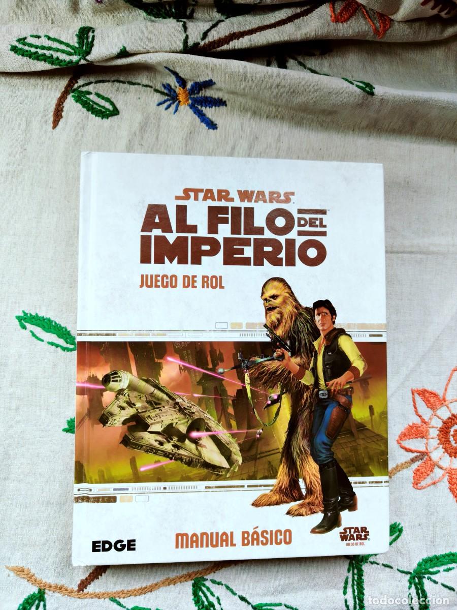 Libros de segunda mano: Star Wars. Al filo del Imperio. El Juego de Rol de las Guerras de la Galaxia. Manual B&aacute;sico. Edge.