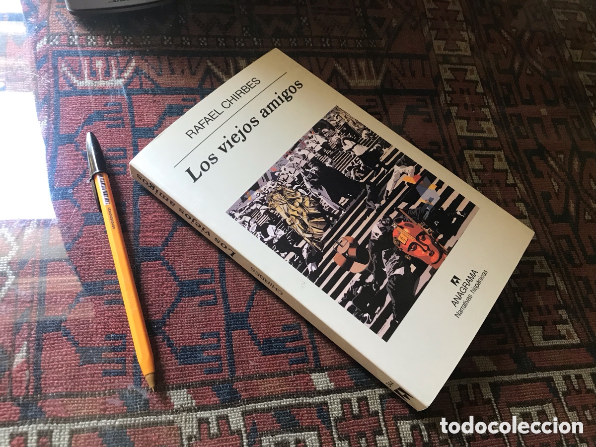 Libros de segunda mano: Los viejos amigos. Rafael Chirbes. Anagrama. Narrativas hisp&aacute;nicas n&ordm; 344