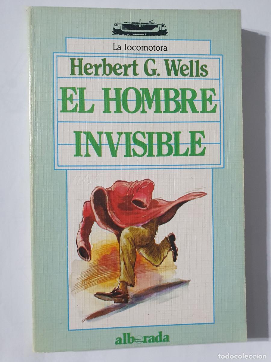 Libros de segunda mano: EL HOMBRE INVISIBLE - H. G. Wells