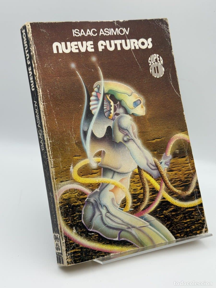 Libros de segunda mano: Nueve futuros - Isaac Asimov - Isaac Asimov