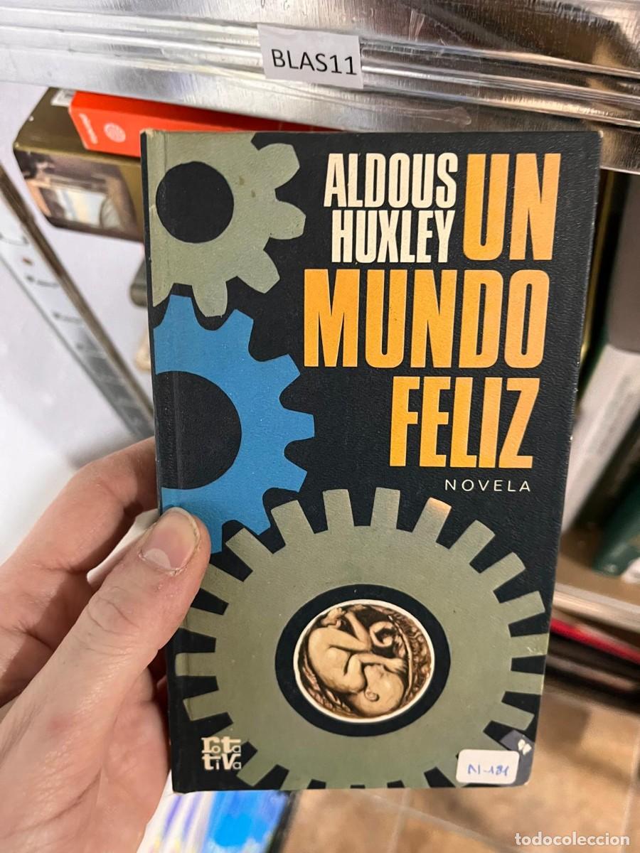 Libros de segunda mano: BLAS11 ALDOUS HUXLEY UN MUNDO FELIZ