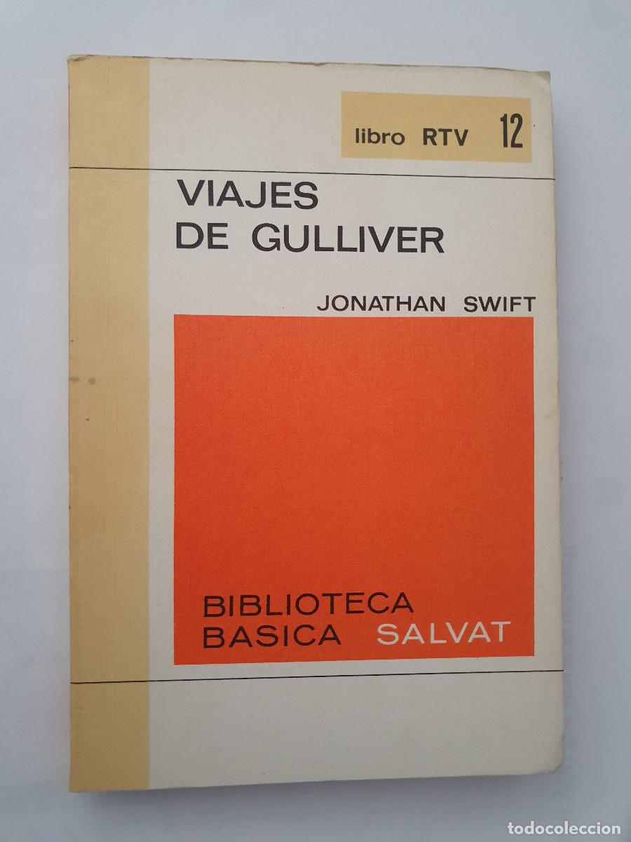 Libros de segunda mano: VIAJES DE GULLIVER - Jonathan Swift (Pr&oacute;logo de &Aacute;lvaro Cunqueiro)