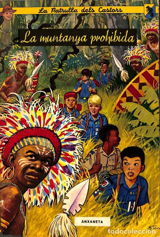 Second hand books: La Muntanya Prohibida - J.M. Charler - Editorial Anxaneta - Colecci&oacute;n La Patrulla dels Castors