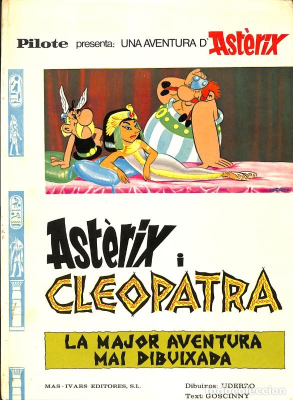 Libros de segunda mano: Ast&egrave;rix i Cleopatra: La Major Aventura Mai Dibuixada - Goscinny - Mas-ivars Editores