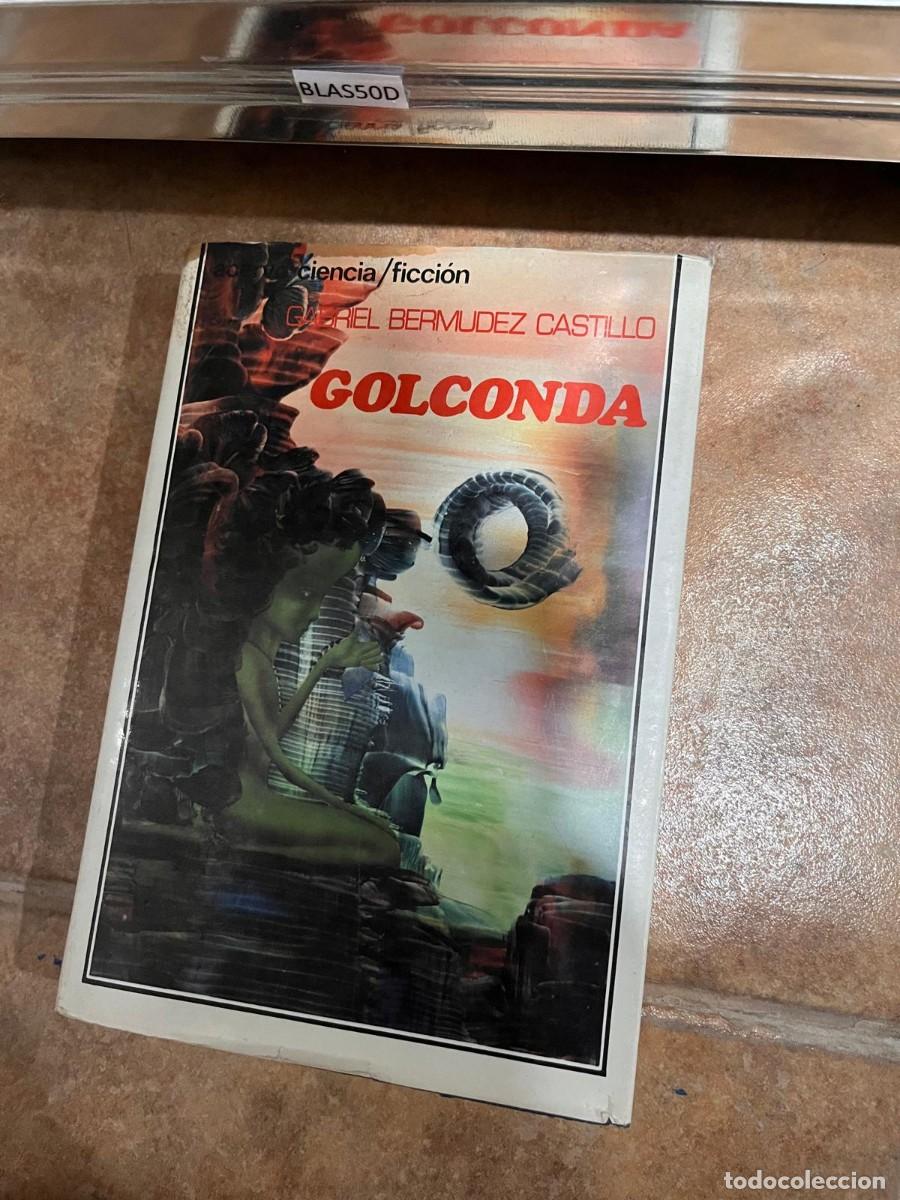 Libri di seconda mano: BLAS50D ciencia/ficci&oacute;n GA-REL BERMUDEZ CASTILLO GOLCONDA