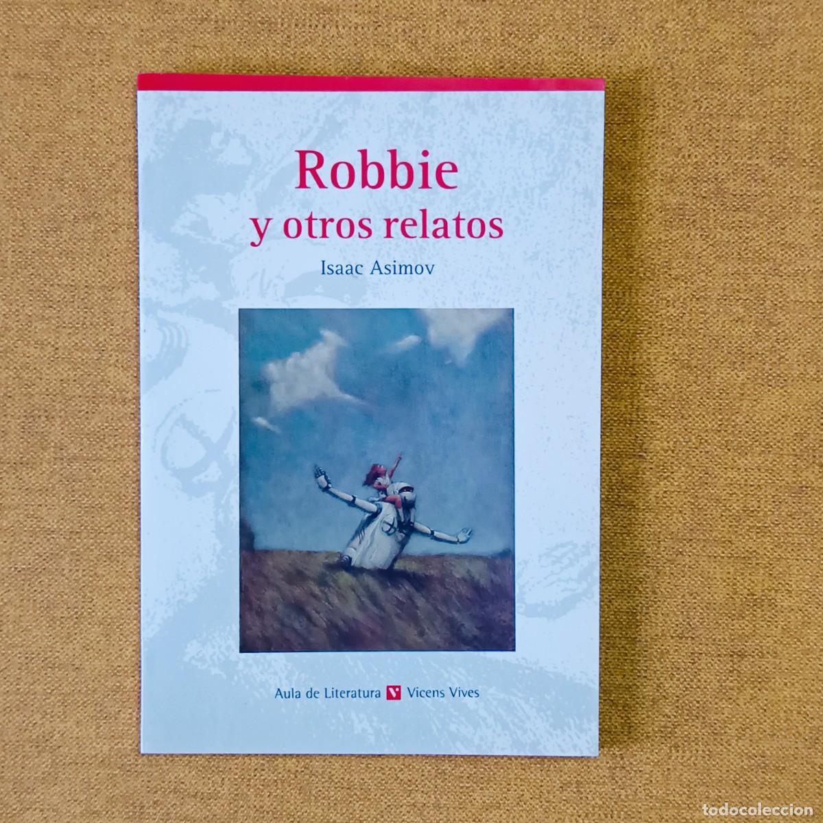 Libros de segunda mano: Robbie y Otros Relatos