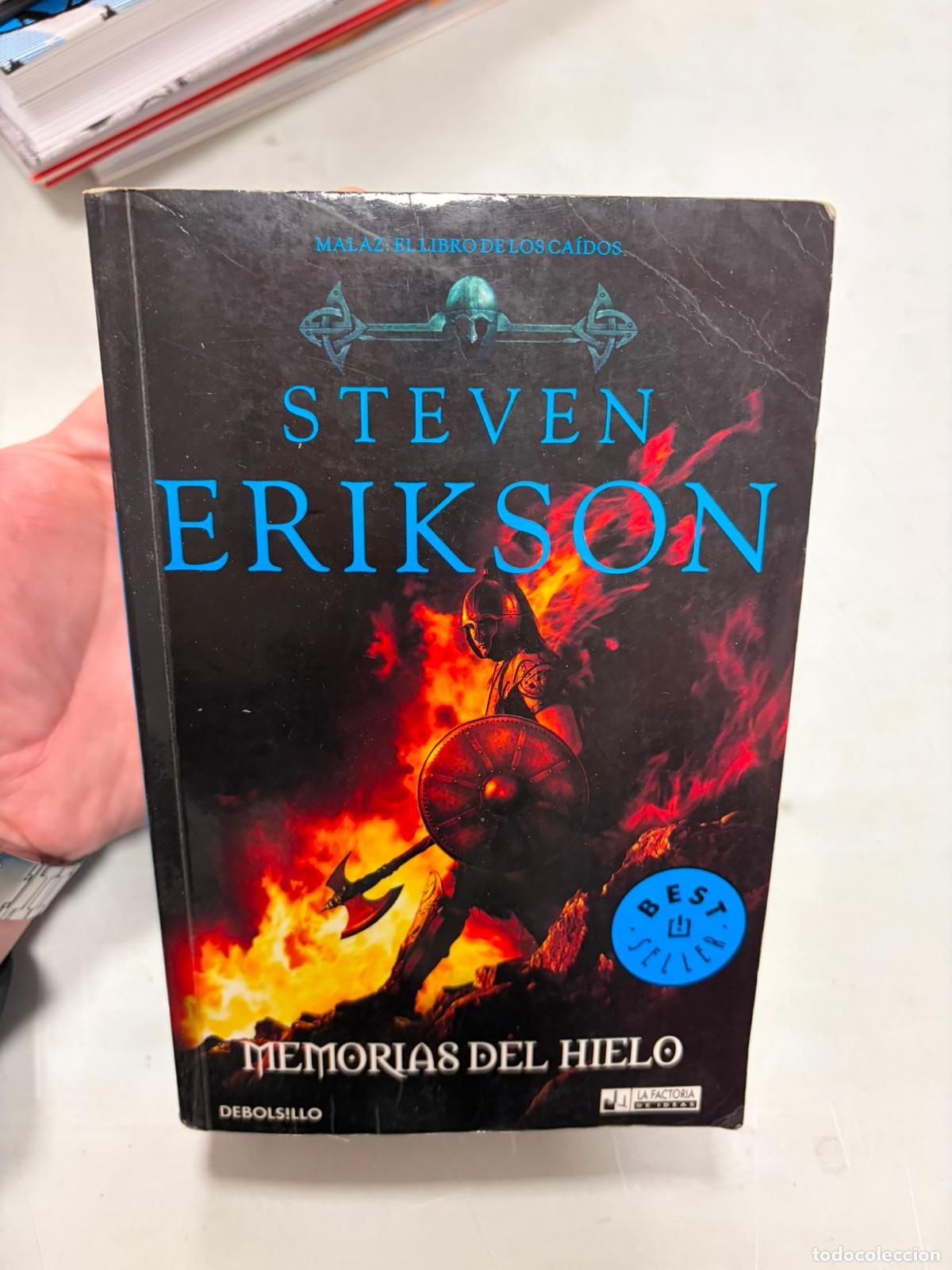Libros de segunda mano: Steven ERIKSON ,, MEMORIAS DEL HIELO, MALAZ: EL LIBRO DE LOS CAIDOS 3