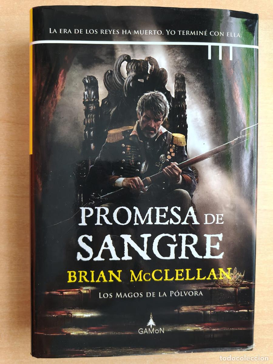 Libros de segunda mano: PROMESA DE SANGRE - Brian McClellan - Los magos de la p&oacute;lvora 1 - Tapa Dura