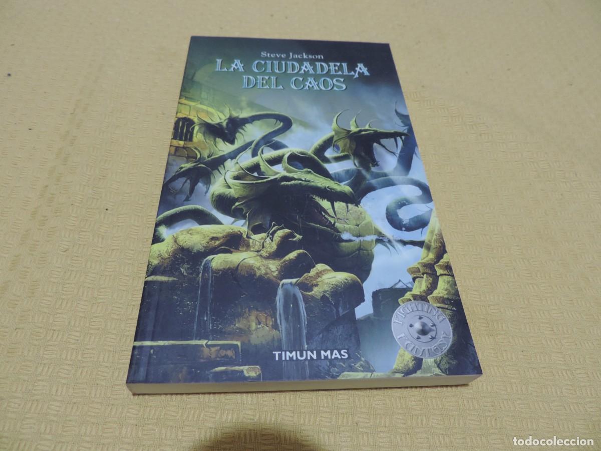 Libros de segunda mano: La Ciudadela el Caos (Steve Jackson) Editorial Timun Mas
