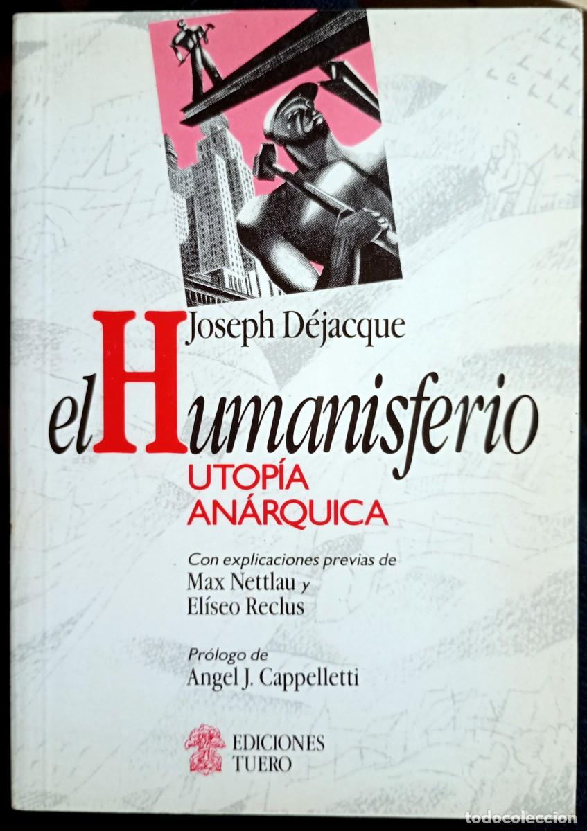 Libros de segunda mano: Joseph Dejacque . El Humanisferio. Utop&iacute;a an&aacute;rquica