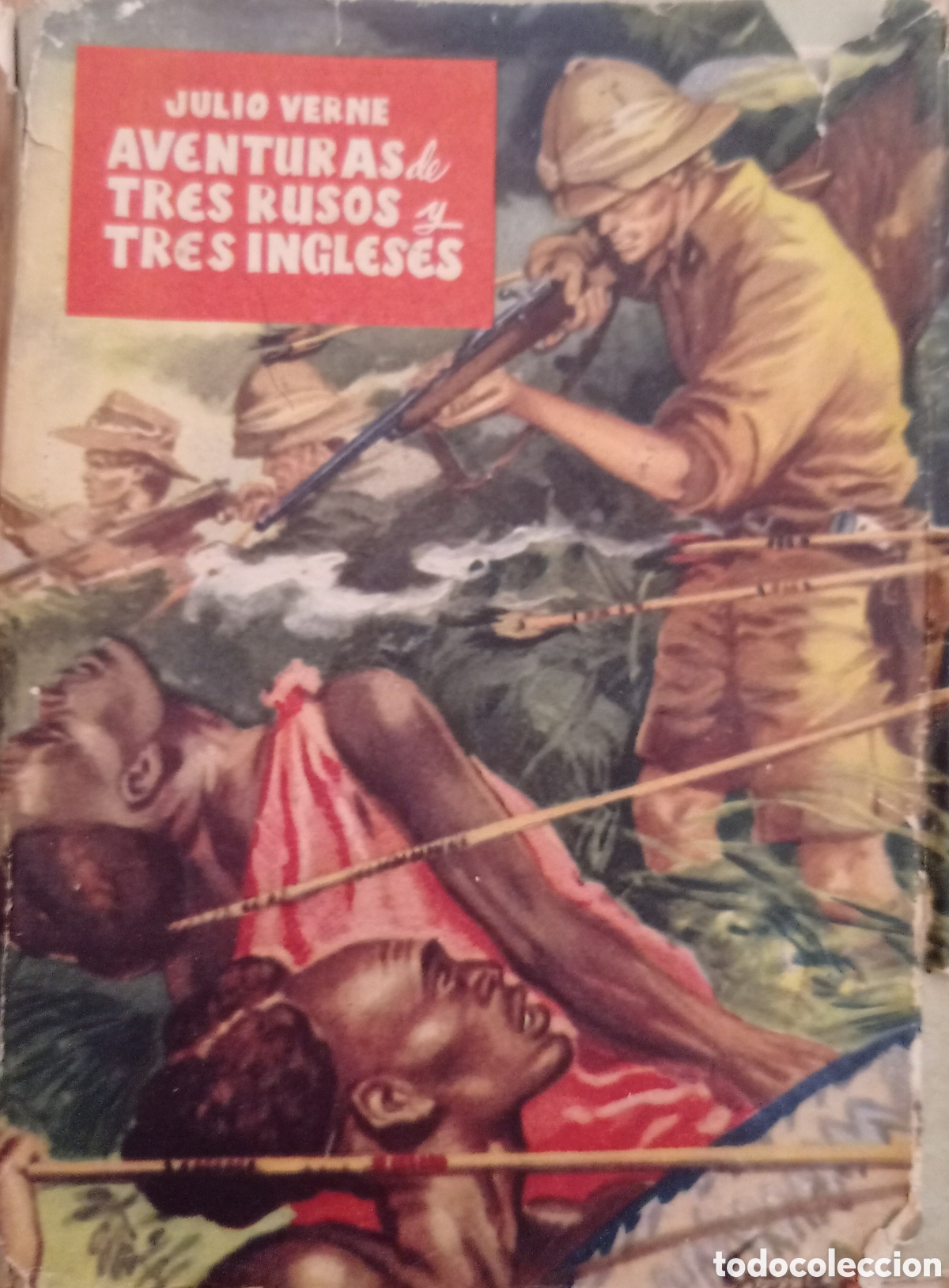 Libros de segunda mano: Aventuras de tres rusos y tres ingleses. Julio Verne. 1952.Jorge Furest editor