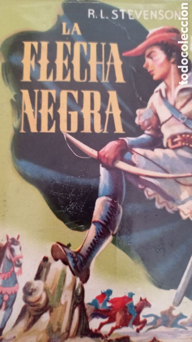 Second hand books: La Flecha Negra. R.L.Stevenson. 1959. Colecci&oacute;n Juvenil cadete n&ordm; 11