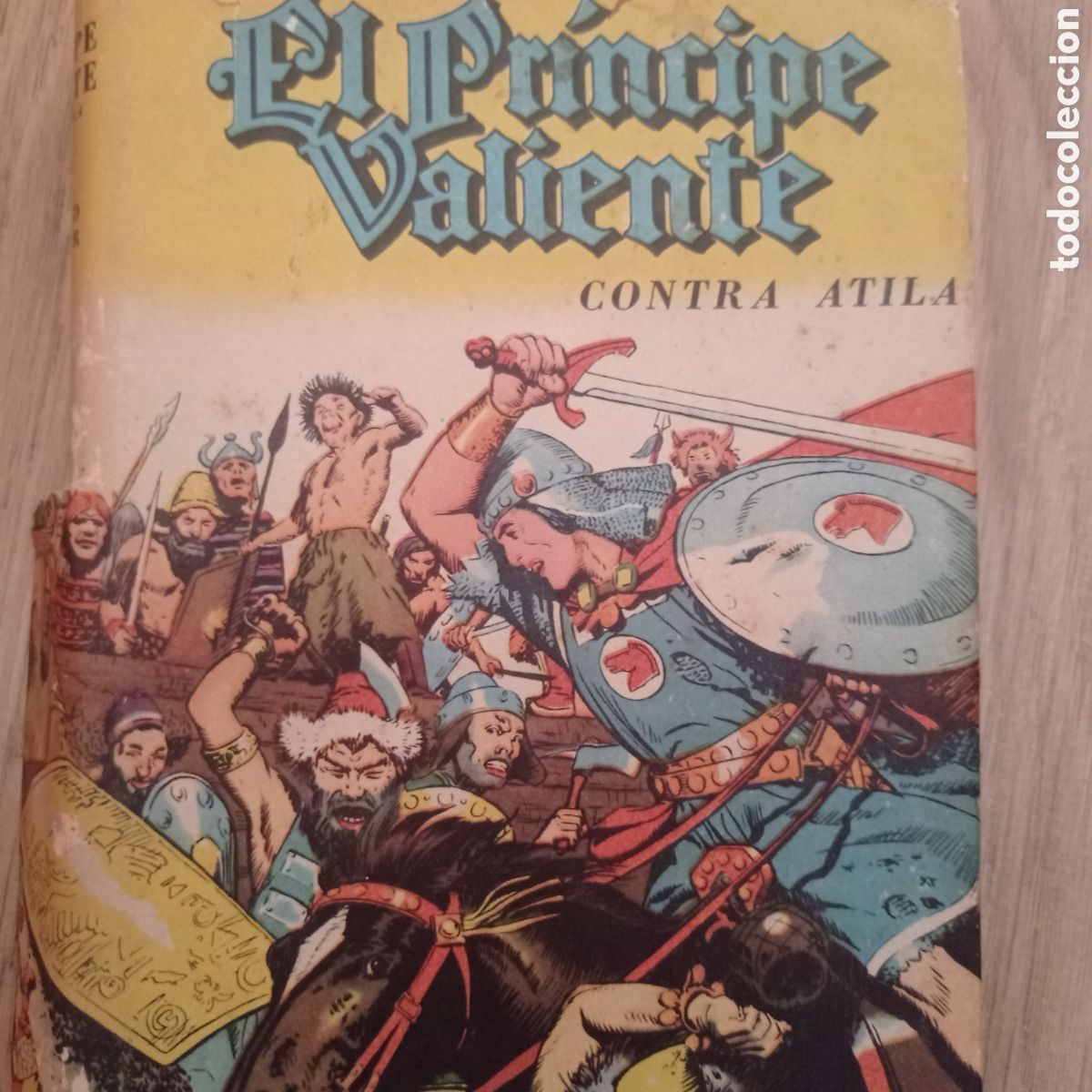 Libros de segunda mano: El Pr&iacute;ncipe Valiente contra Atila. Harold Foster .1953. Colecci&oacute;n Robin Hood. Editorial ACME