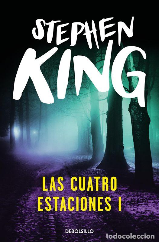 Libros de segunda mano: Las cuatro estaciones I. - King, Stephen.