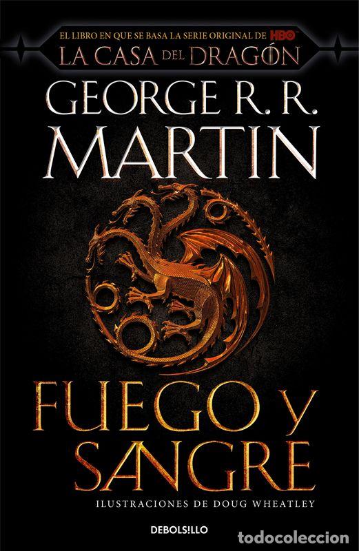 Libros de segunda mano: Fuego y Sangre (Canci&oacute;n de hielo y fuego). - Martin, George R.R..