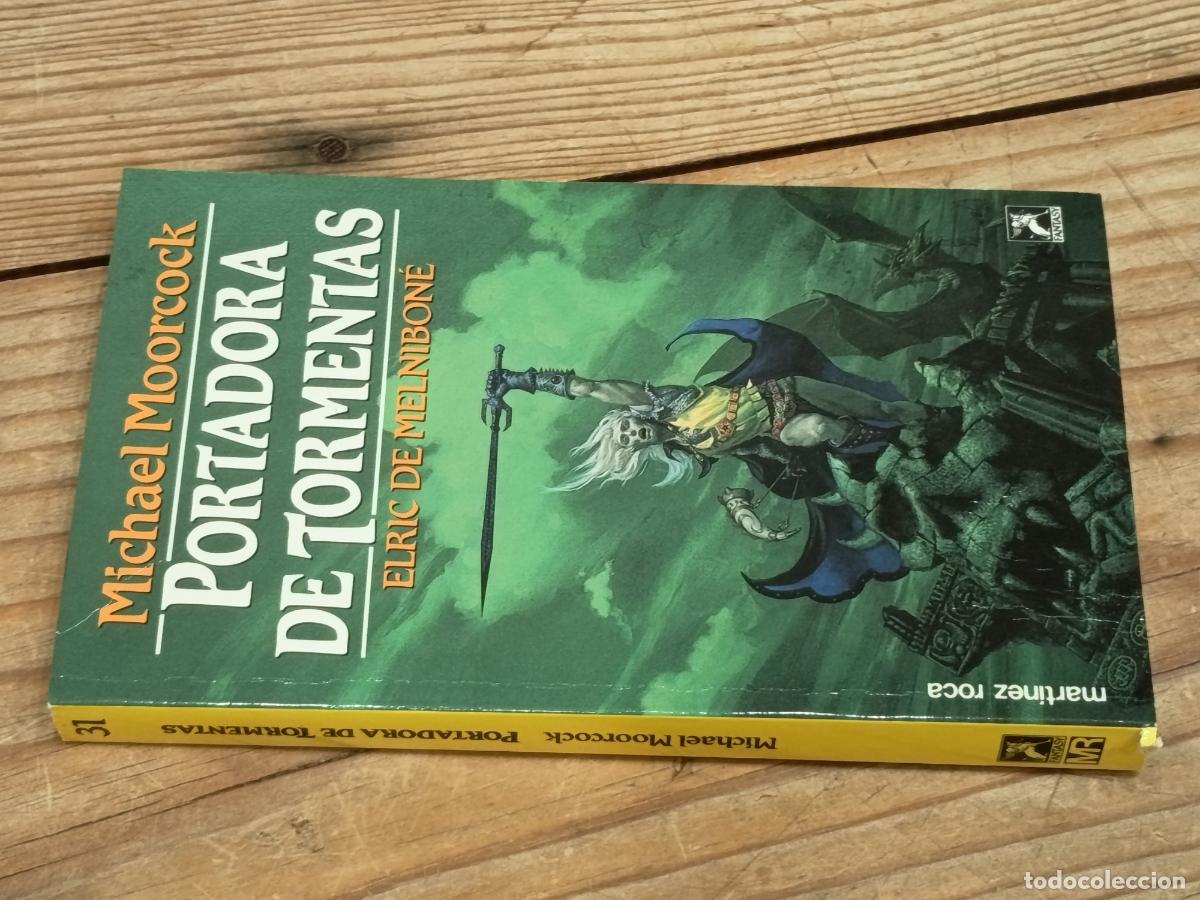 Libros de segunda mano: 1991 - MICHAEL MOORCOCK. Portadora de tormentas