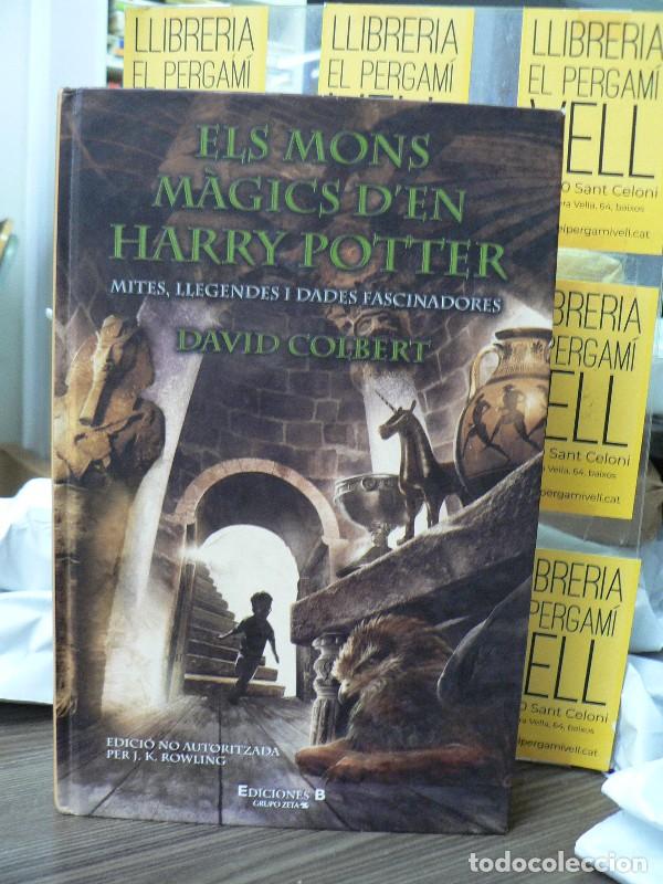 Libros de segunda mano: Els Mons Magics d'En Harry Potter: Mites, Llegendes i Dades Fascinadores - David Colbert - Ediciones