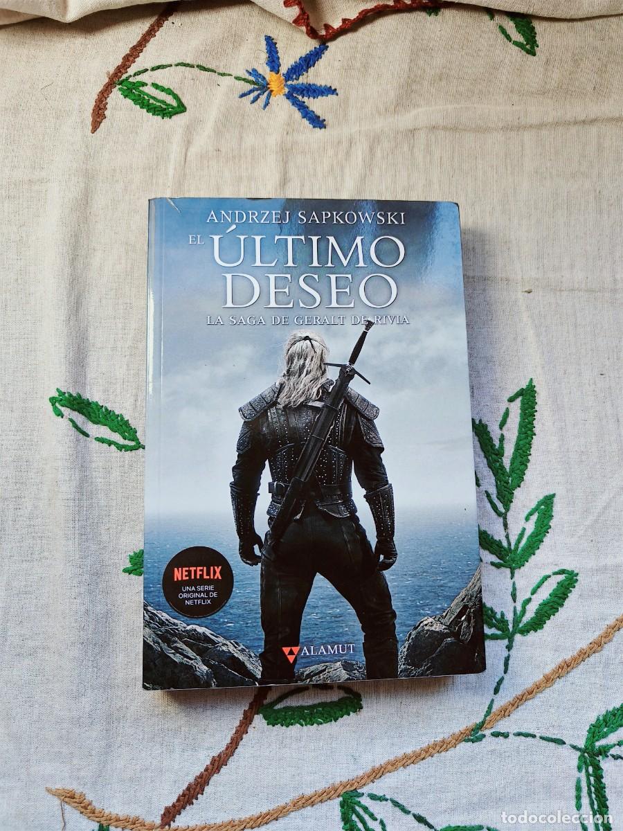 Libros de segunda mano: Colecci&oacute;n Geralt de Rivia. El &Uacute;ltimo deseo. Saga Geralt de Rivia. Andrzej Sapkowski. Alamut.