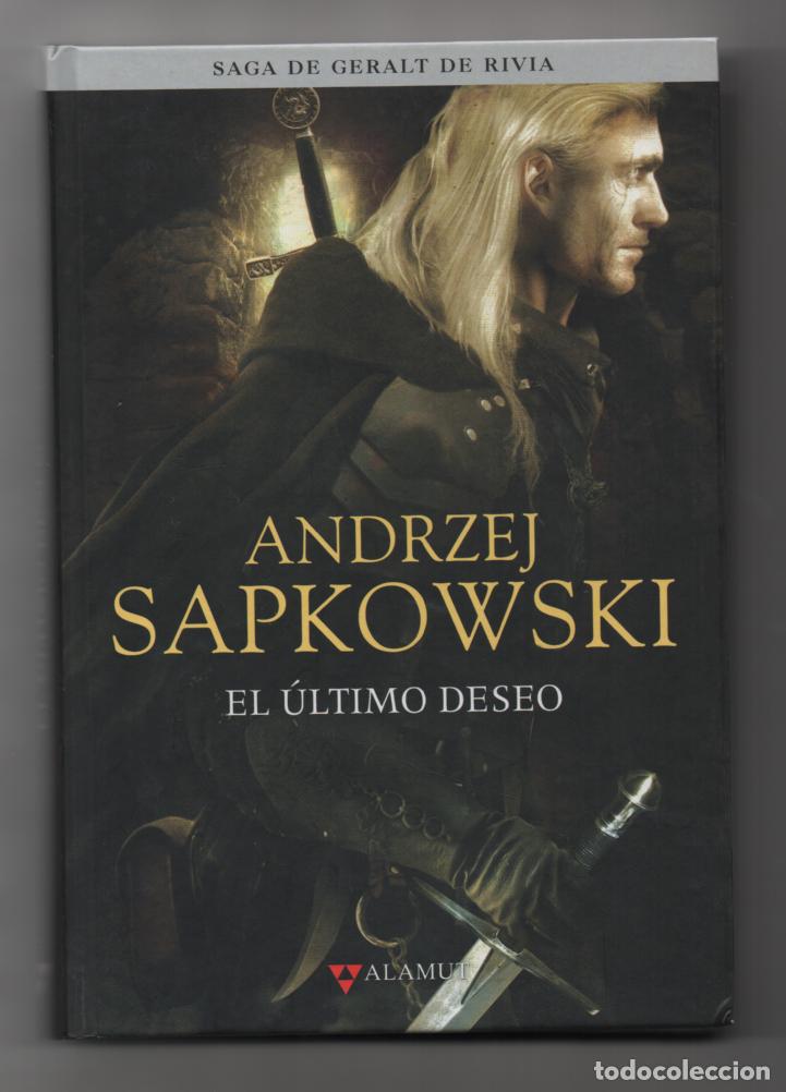 Libros de segunda mano: El &uacute;ltimo deseo. Andrzej Sapkowski. Saga de Geralt de Riivia
