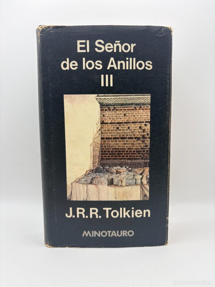Libros de segunda mano: El se&ntilde;or de los anillos III. El retorno del rey - J. R. R. Tolkien - 1&ordf; Edici&oacute;n espa&ntilde;ola, 1980