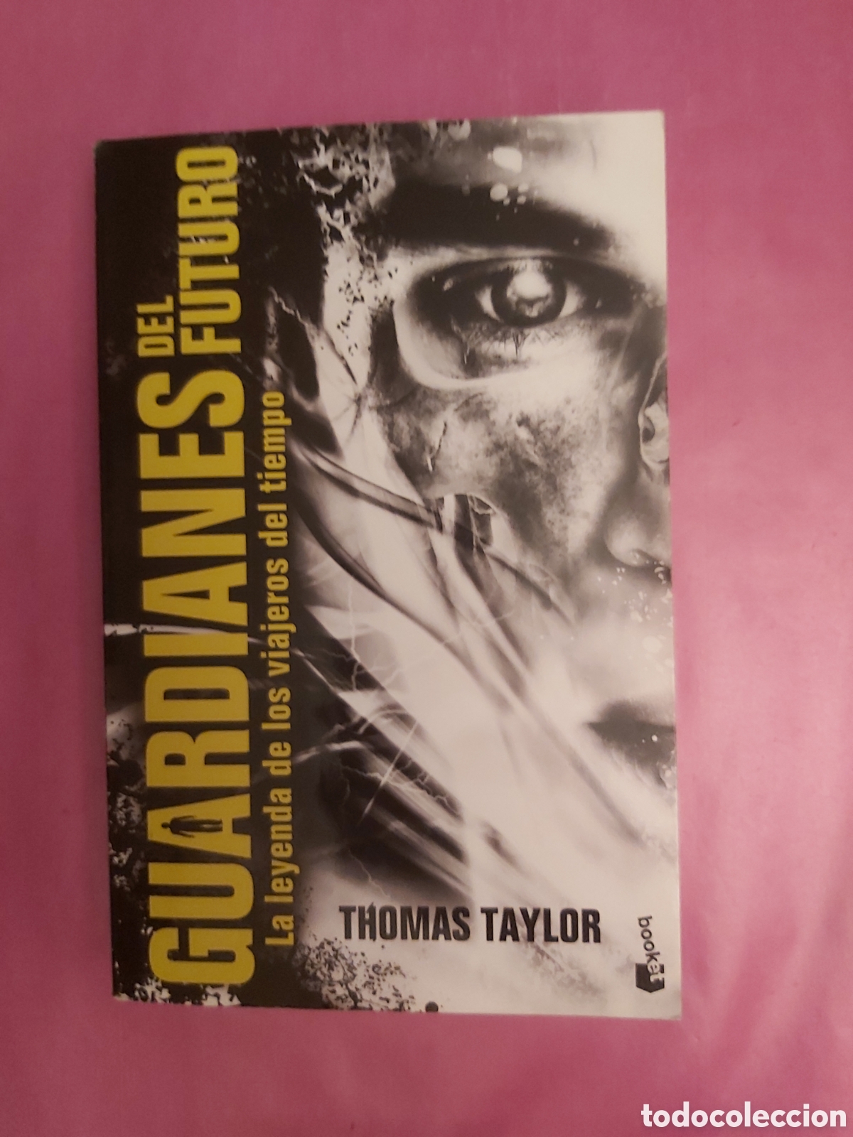 Libros de segunda mano: GUARDIANES DEL FUTURO LA LEYENDA DE LOS VIAJEROS DEL TIEMPO THOMAS TAYLOR BOOKET 2013