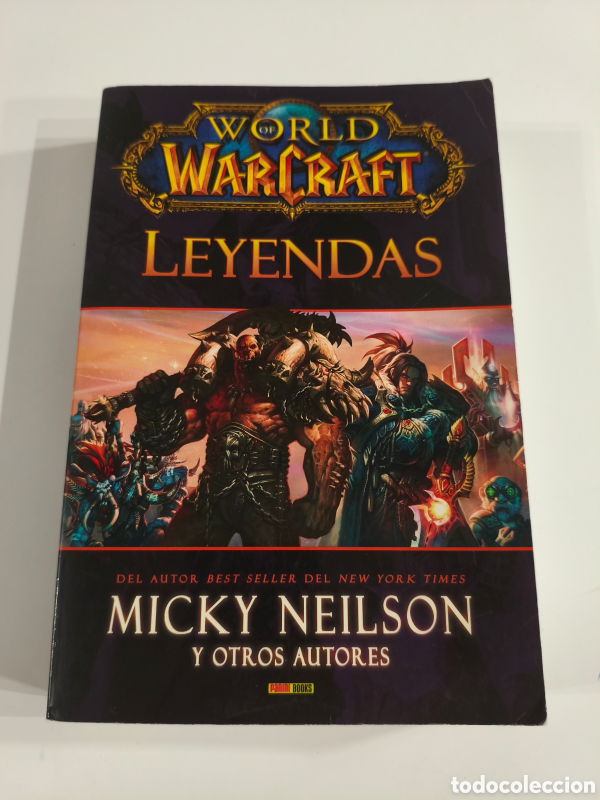 Libros de segunda mano: 953 - world of Warcraft leyendas de Micky Neilson