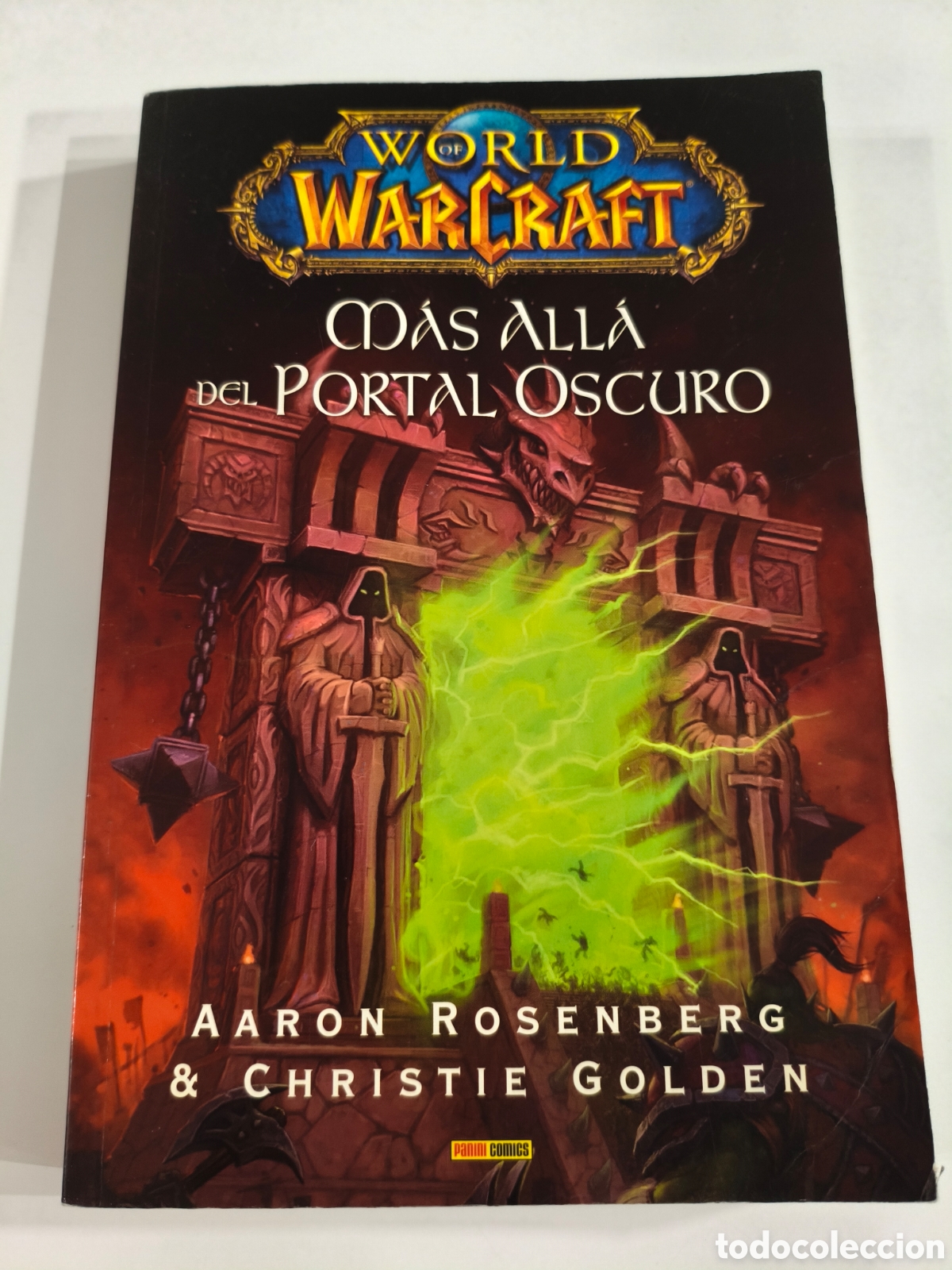 Libros de segunda mano: 954 - world of Warcraft masaya Del portal oscuro