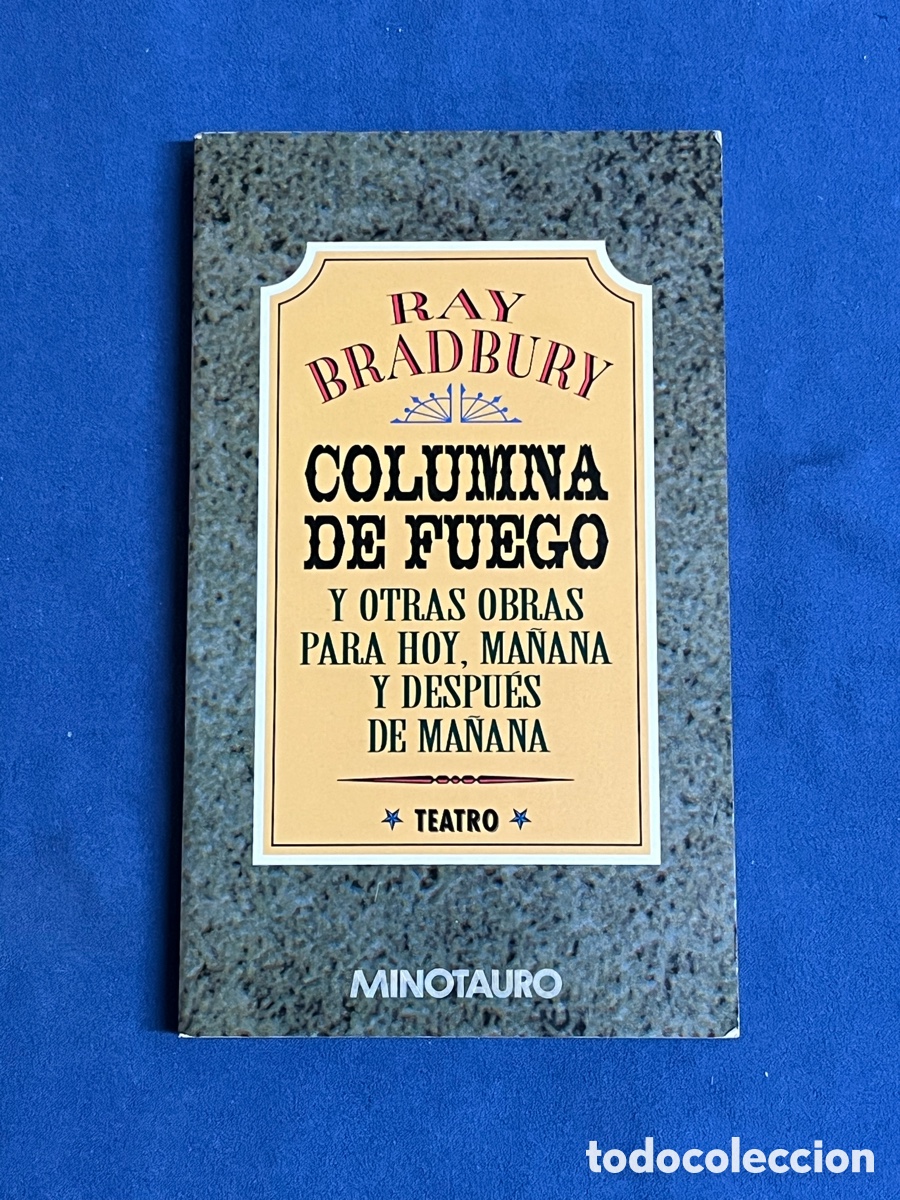 Libros de segunda mano: Columna de fuego (1&ordf; edici&oacute;n) . Ray Bradbury. Minotauro