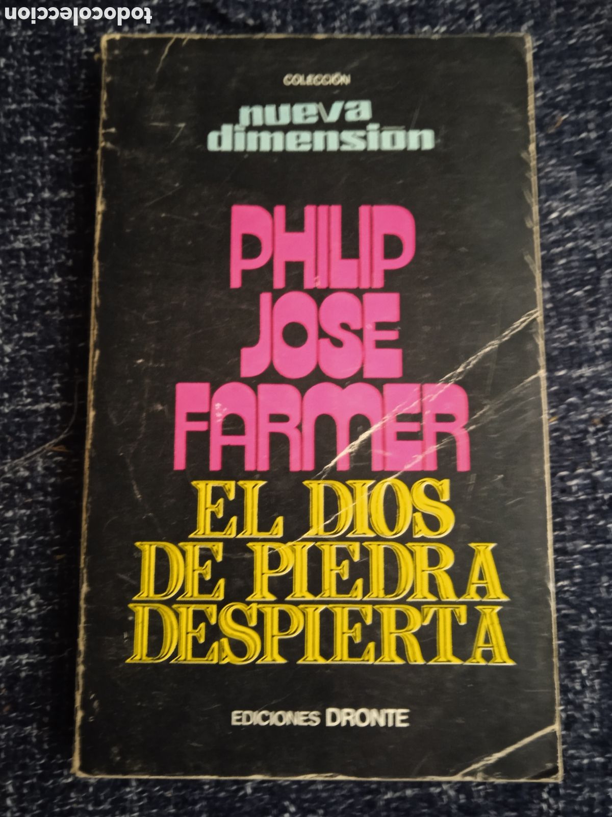 Libros de segunda mano: EL DIOS DE PIEDRA DESPIERTA. / PHILIP JOSE FARMER - COLECCI&Oacute;N NUEVA DIMENSI&Oacute;N