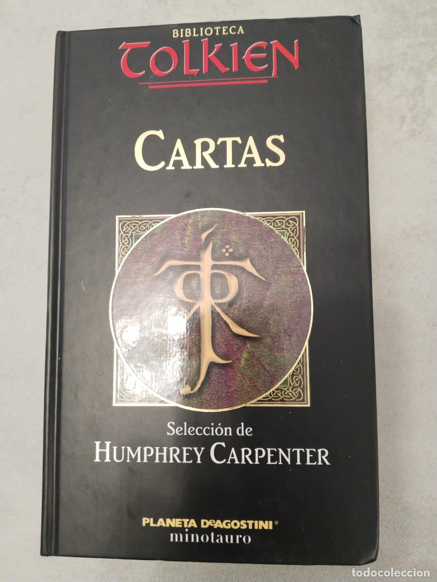 Libros de segunda mano: CARTAS, SELECCION DE HUMPHREY CARPENTER, BIBLIOTECA TOLKIEN, PLANETA MINOTAURO TAPA DURA