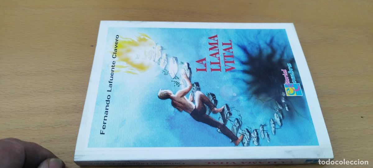 Libros de segunda mano: LA LLAMA VITAL / FERNANDO LAFUENTE CLAVERO / KARA 03 / COMBRA