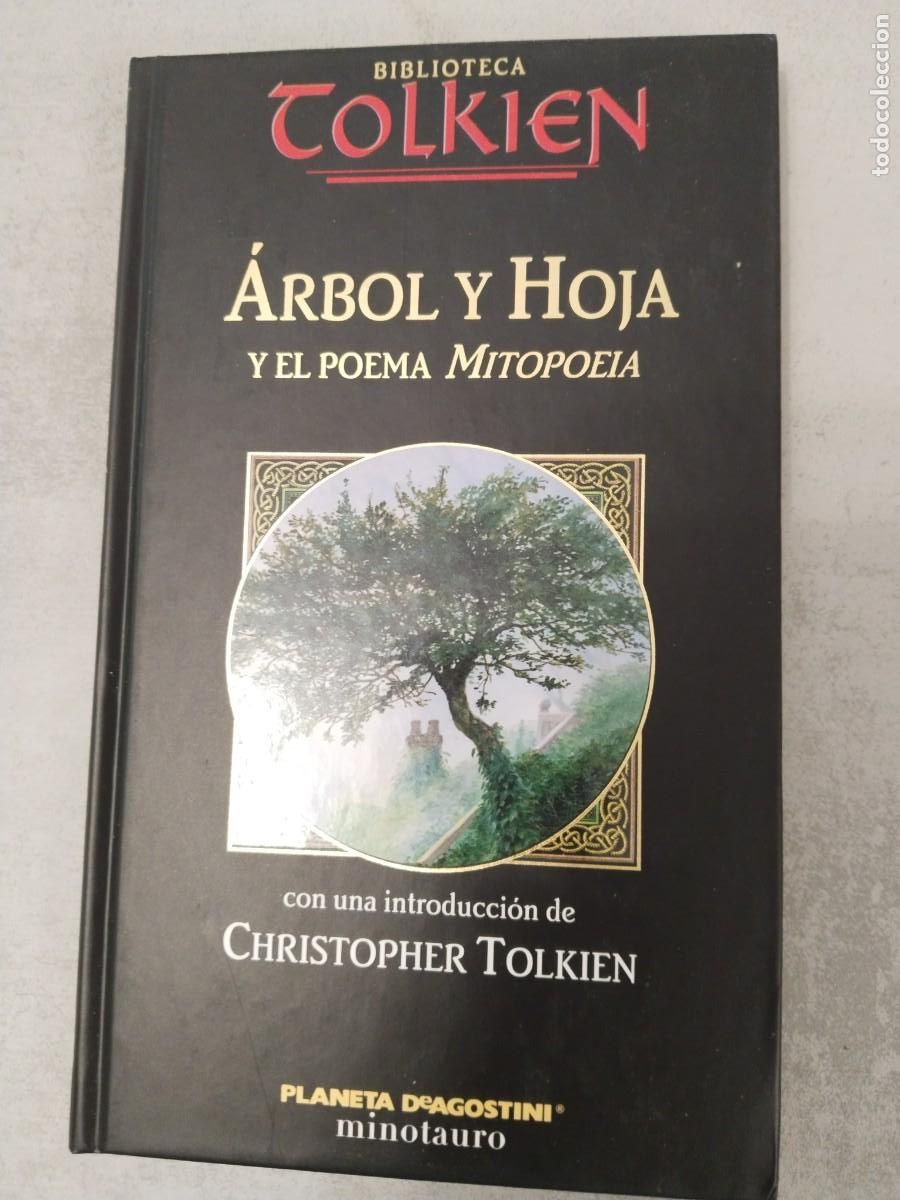Libros de segunda mano: ARBOL Y HOJA POEMA MITOPOEIA, EL SE&Ntilde;OR DE LOS ANILLOS BIBLIOTECA TOLKIEN TAPA DURA