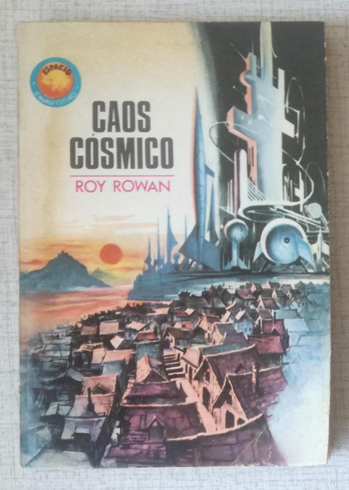 Libros de segunda mano: Bolsilibros pulp, Espacio El Mundo Futuro Toray, n&ordm; 407: Caos cosmico - Roy Rowan
