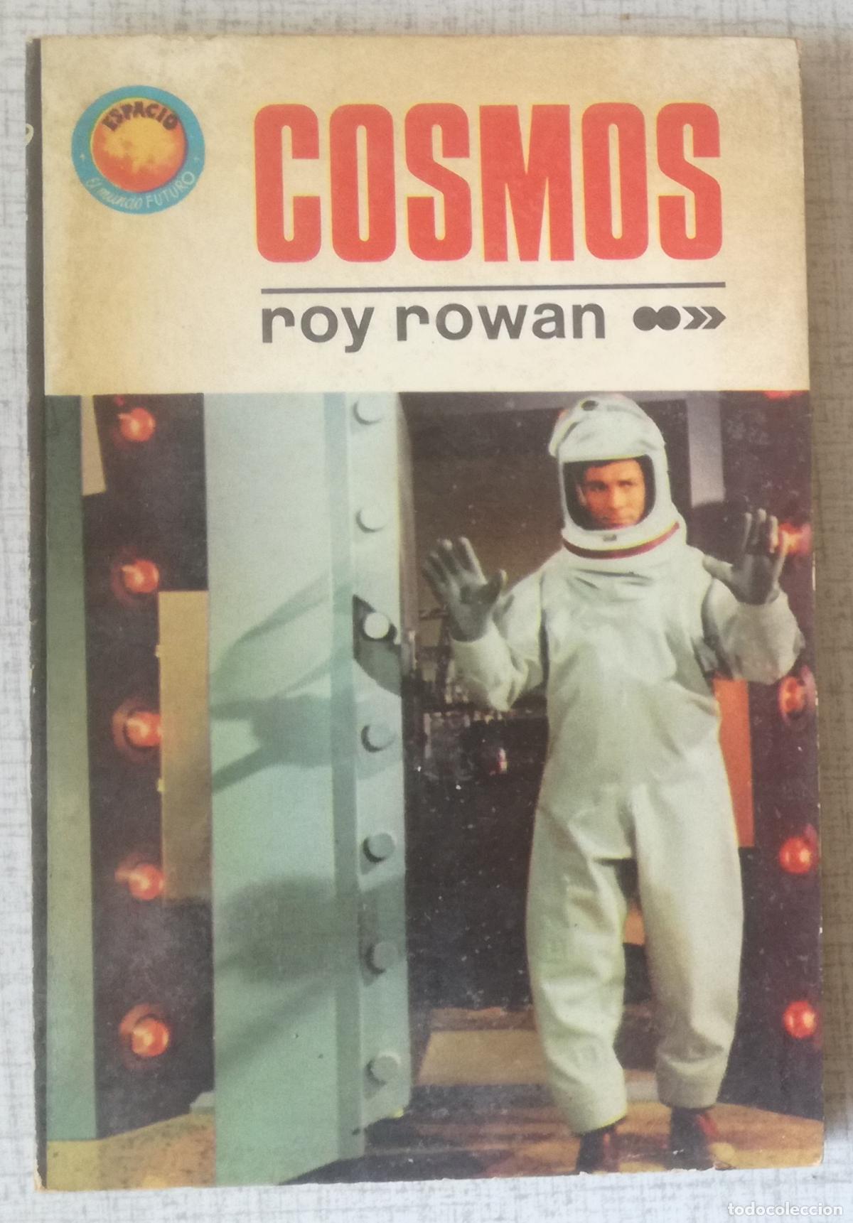 Libros de segunda mano: Bolsilibros pulp, Espacio El Mundo Futuro Toray, n&ordm; 399: Cosmos - Roy Rowan