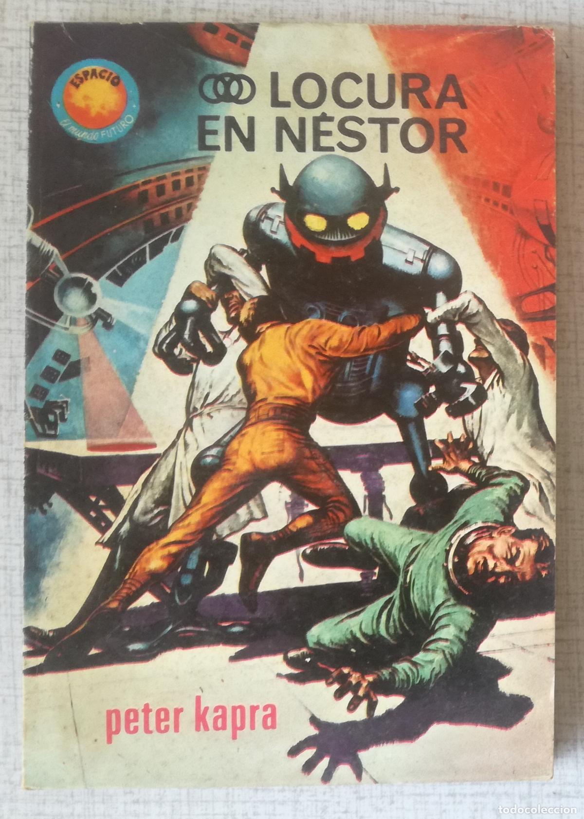Libros de segunda mano: Bolsilibros pulp, Espacio El Mundo Futuro Toray, n&ordm; 390: Locura en Nestor - Peter Kapra