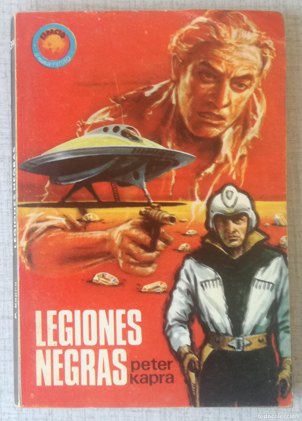 Libros de segunda mano: Bolsilibros pulp, Espacio El Mundo Futuro Toray, n&ordm; 394: Legiones negras - Peter Kapra