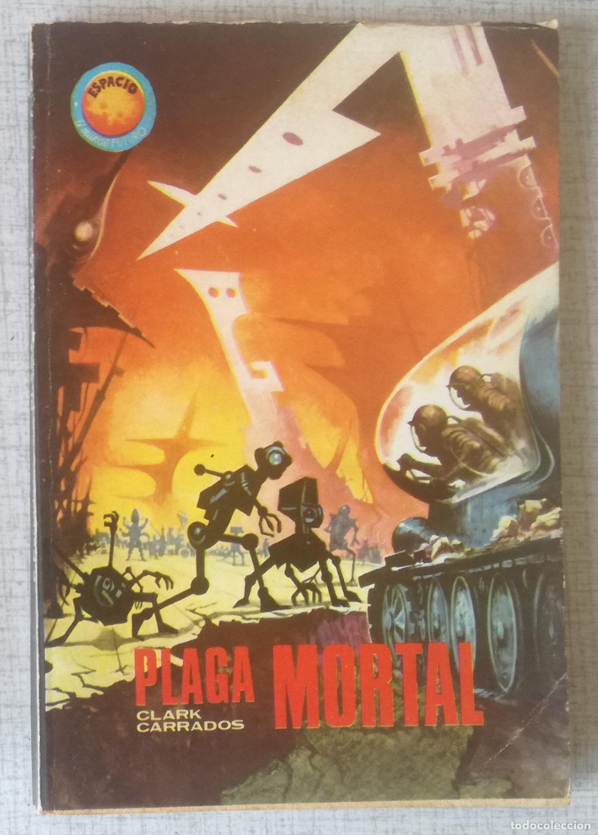 Libros de segunda mano: Bolsilibros pulp, Espacio El Mundo Futuro Toray, n&ordm; 408: Plaga mortal - Clark Carrados