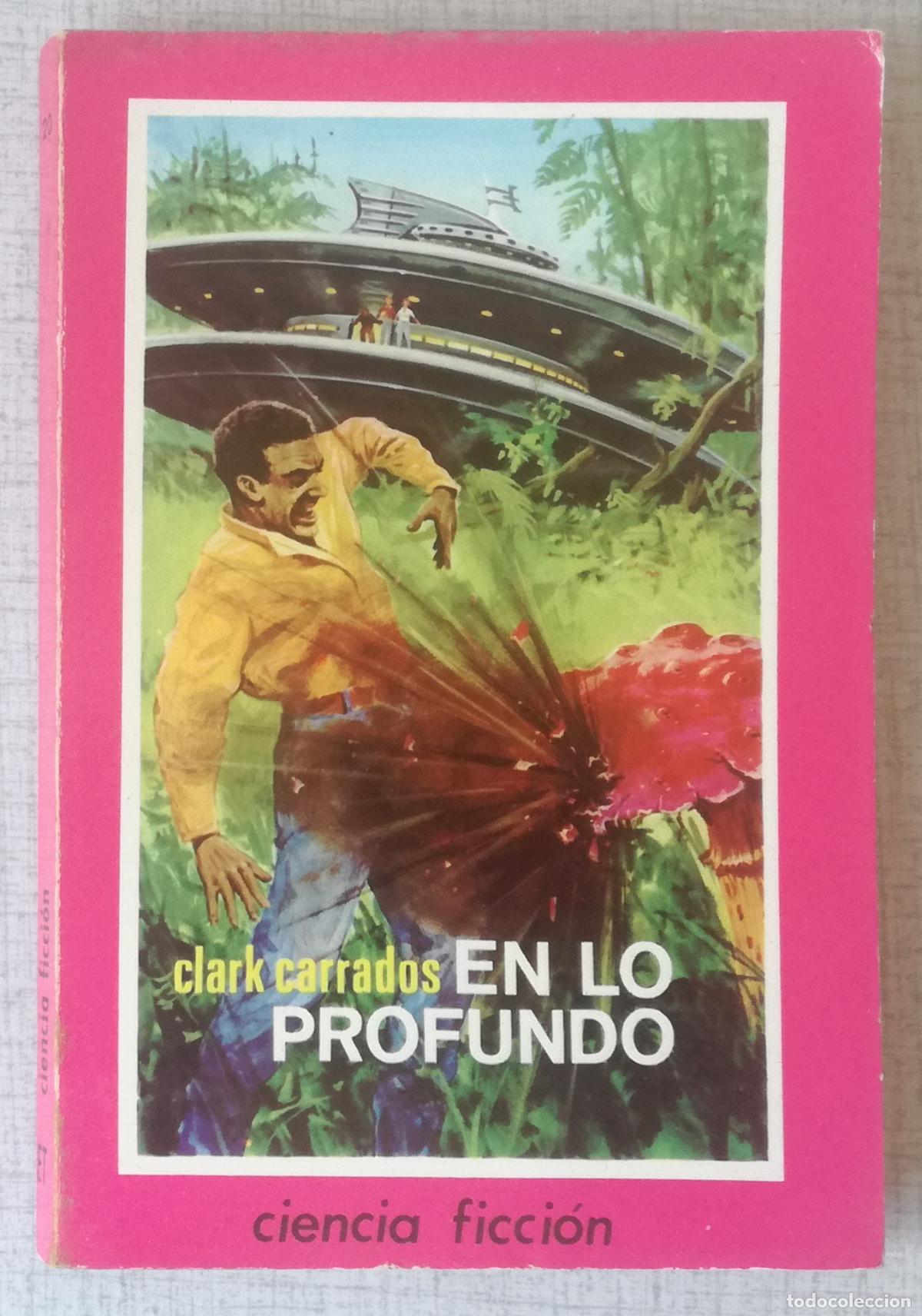 Libros de segunda mano: Bolsilibros pulp, Ciencia Ficcion Toray, n&ordm; 20: En lo profundo - Clark Carrados