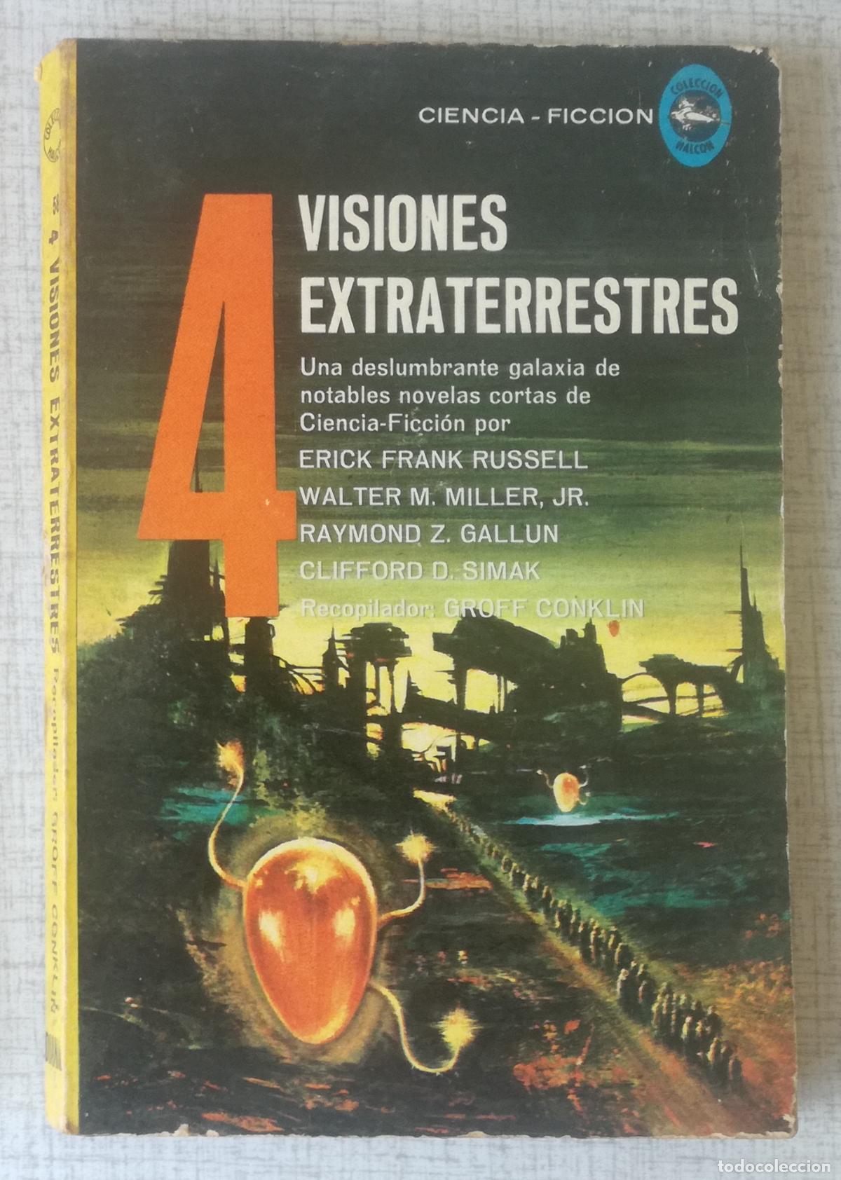 Libros de segunda mano: 4 visiones extraterrestres; Editorial Diana, Coleccion Halcon, n&ordm; 58