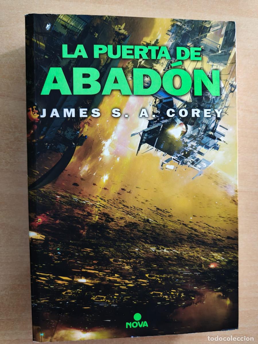 Libros de segunda mano: LA PUERTA DE ABAD&Oacute;N - James S. A. Corey - The Expanse 3