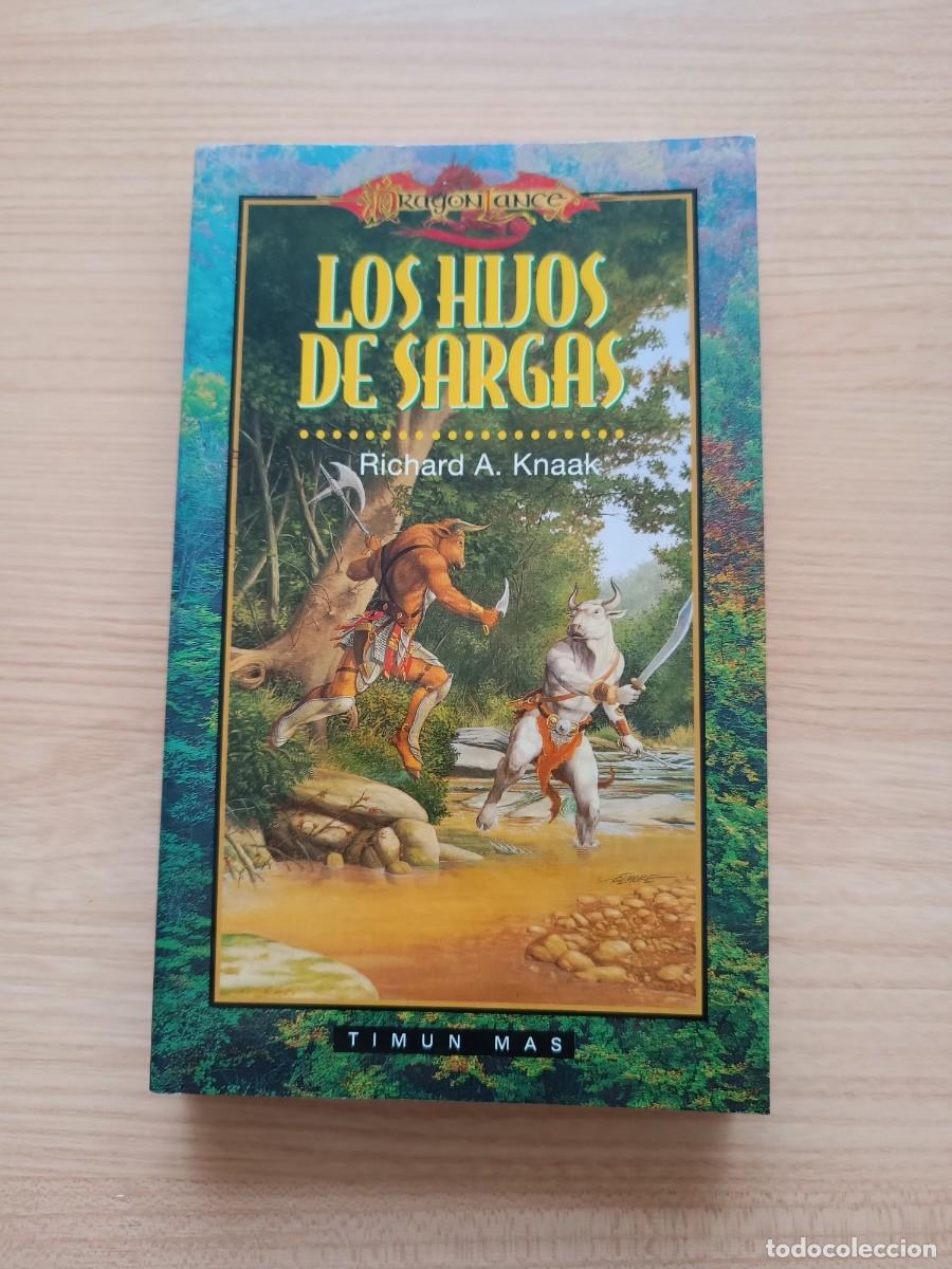 Libros de segunda mano: Hijos de Sargas - Richard A. Knaak. Dragonlance. Timun Mas