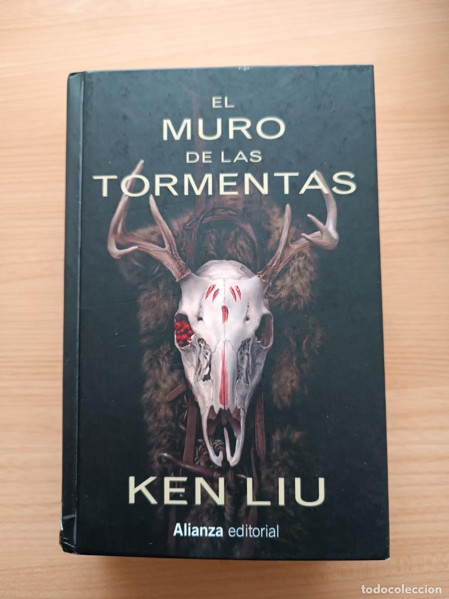 Libros de segunda mano: El muro de las tormentas - Ken Liu. Alianza