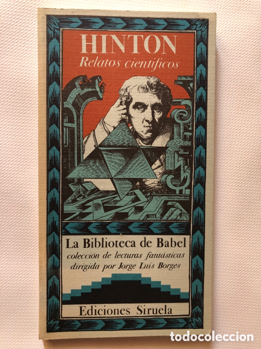 Libros de segunda mano: RELATOS CIENT&Iacute;FICOS - Hinton - LA BIBLIOTECA DE BABEL - Siruela