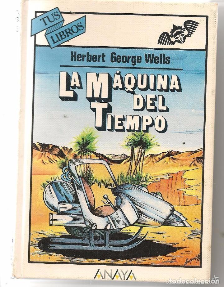Libri di seconda mano: Wells, Herbert George - La maquina Del Tiempo, Anaya, 1984)